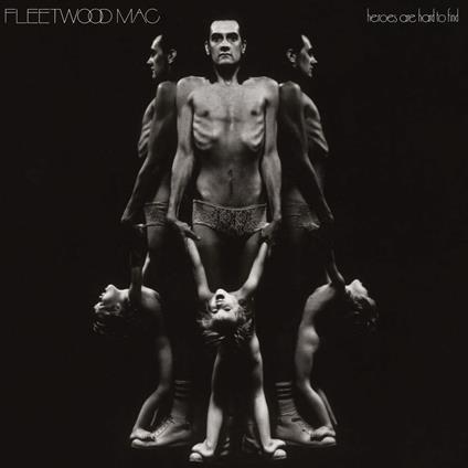 Heroes Are Hard To Find - Vinile LP di Fleetwood Mac