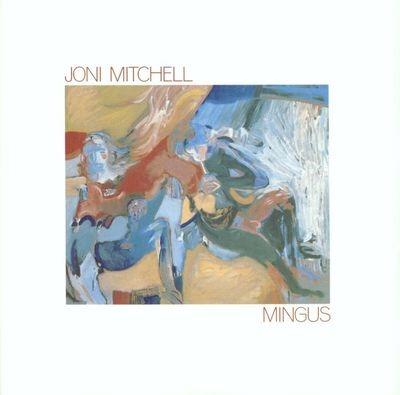 Mingus - Vinile LP di Joni Mitchell