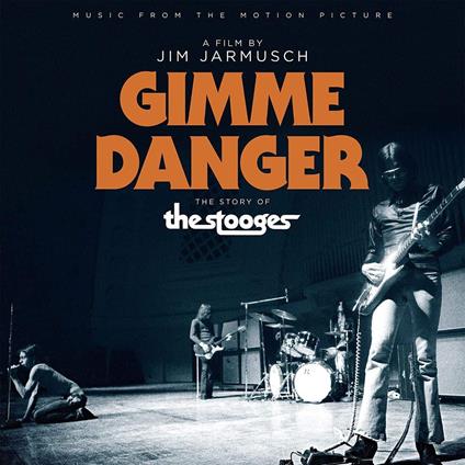 Gimme Danger (Colonna Sonora) - Vinile LP