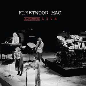 Vinile Alternate Live Fleetwood Mac
