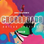 Crossroads Guitar Festival 2019 (Vinyl Box Set)