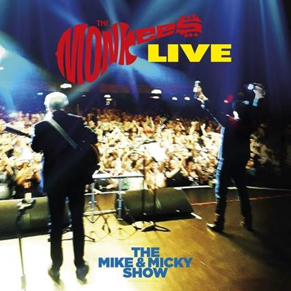 The Monkees Live. The Mike & Micky Show Live - Vinile LP di Monkees
