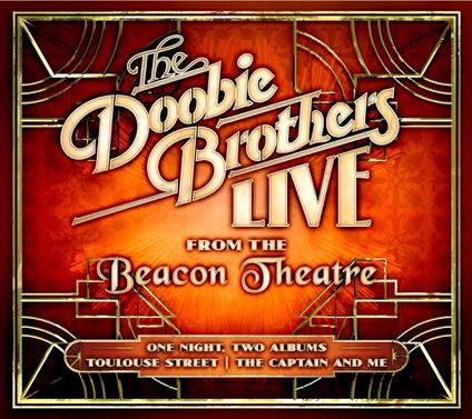 Live from the Beacon Theatre - CD Audio di Doobie Brothers