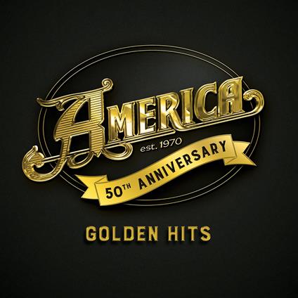 America 50. Golden Hits - CD Audio di America