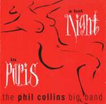 Phil Collins Big Band. A Hot Night in Paris