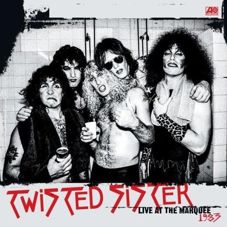 Live at the Marquee 1983 - Vinile LP di Twisted Sister