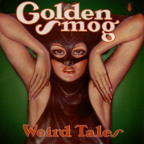 Weird Tales - Vinile LP di Golden Smog