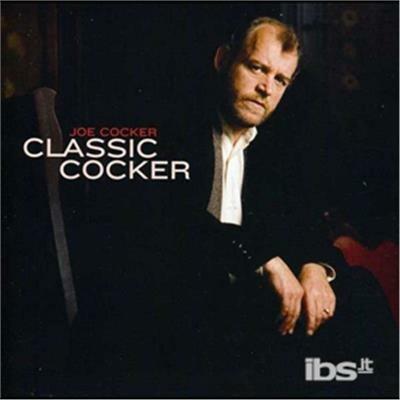 Classic Cocker - CD Audio di Joe Cocker