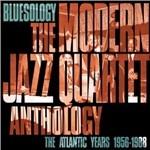 Bluesology - The Modern Jazz Quartet Anthology. The Atlantic Years 1956-1988