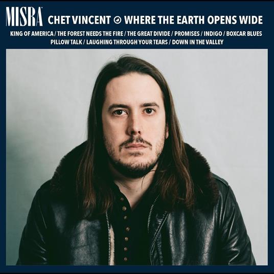 Where The Earth Opens Wide - CD Audio di Big Bend,Chet Vincent