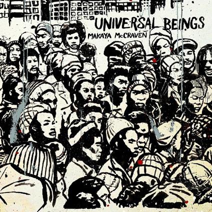 Universal Beings - Vinile LP di Makaya McCraven
