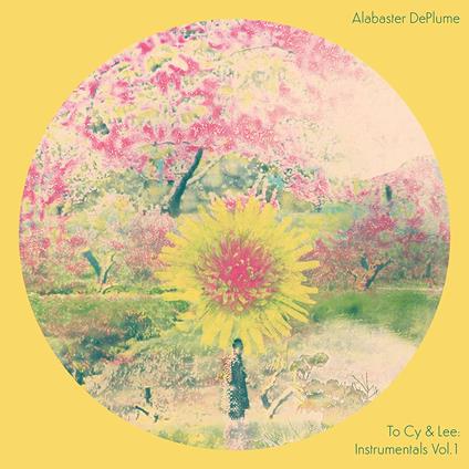 To Cy & Lee. Instrumentals vol.1 - CD Audio di Alabaster dePlume