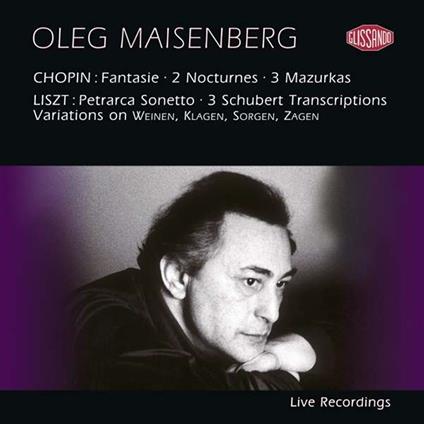 Maisenberg Spielt Chopin & Liszt - CD Audio di Frederic Chopin,Franz Liszt,Oleg Maisenberg