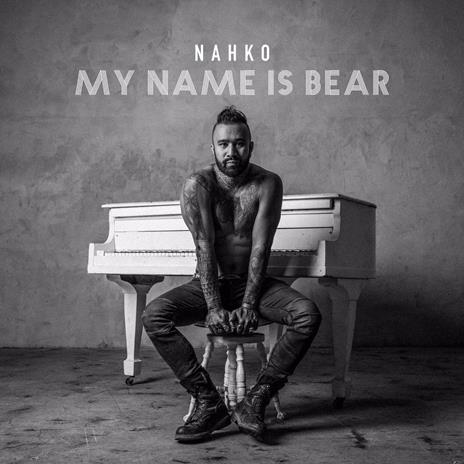 My Name Is Bear - Vinile LP di Nahko