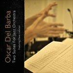 Two Suites for Jazz Orchestra