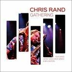 Gathering - CD Audio di Chris Rand