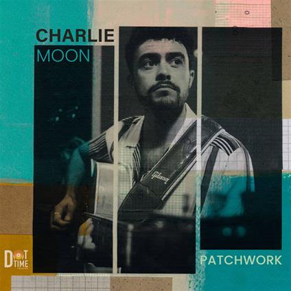 Patchwork - CD Audio di Charlie Moon