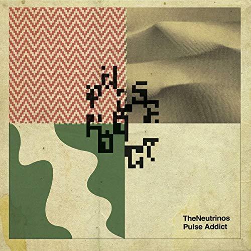 Pulse Addict - Vinile LP di Neutrinos