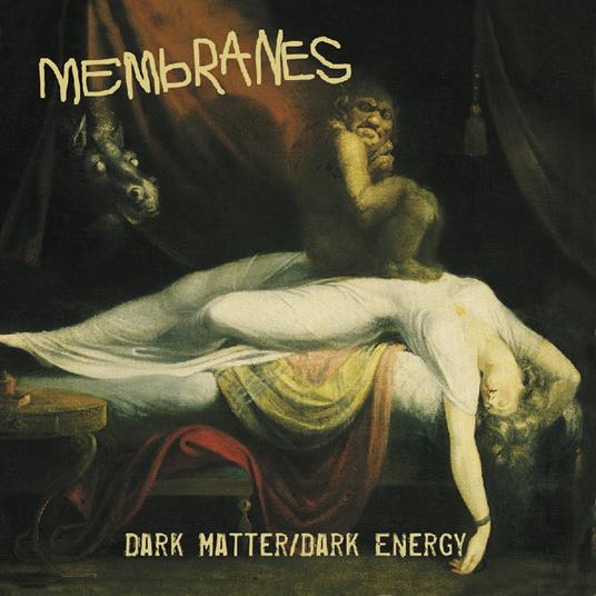 Dark Matter-Dark Energy (Clear Vinyl) - Vinile LP di Membranes