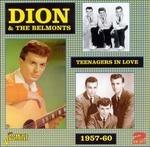 Dion & The Belmonts-Teenagers In Love (1 - CD Audio di Dion and the Belmonts