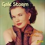 Gale Storm-Sings The Hits And More