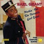 Earl Grant-Nothin' But The Versatile Ear - CD Audio di Earl Grant