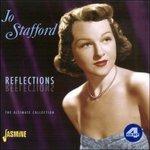 Jo Stafford-Reflections - CD Audio di Jo Stafford