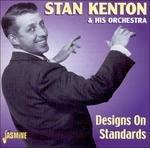Designs on Standards - CD Audio di Stan Kenton