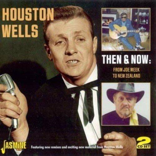 Houston Wells-Then And Now - From Joe Me - CD Audio di Houston Wells