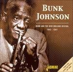 Bunk and the New Orleans - CD Audio di Bunk Johnson