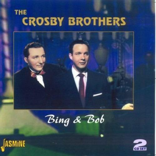 Bing and Bob - CD Audio di Bing Crosby,Bob Crosby