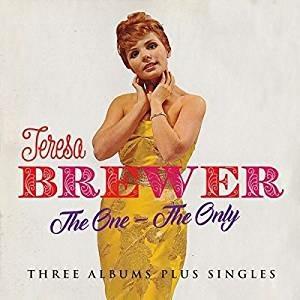 Teresa Brewer-The One - The Only - CD Audio di Teresa Brewer