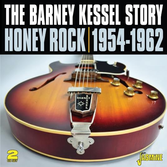 Barney Kessel-Honey Rock - The Barney Ke - CD Audio di Barney Kessel
