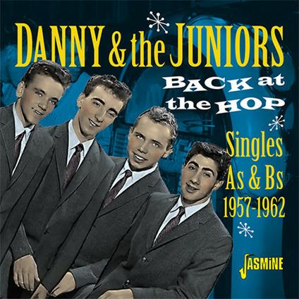 Back at the Hop - CD Audio di Danny Rapp,Juniors