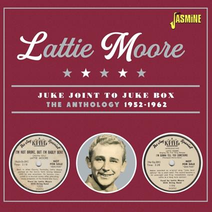Juke Joint To Juke Box. The Antology 1952-1962 - CD Audio di Lattie Moore