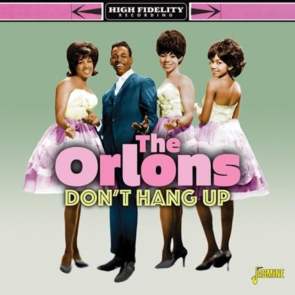 Don't Hang Up - CD Audio di Orlons