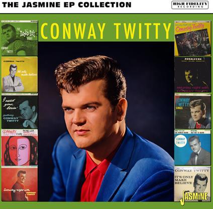 The Jasmine Ep Collection - CD Audio di Conway Twitty