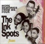 Ink Spots-More Memories From We Four - CD Audio di Ink Spots
