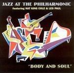 Jazz at the Philharmonic. Body and Soul - CD Audio