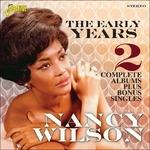 The Early Years - CD Audio di Nancy Wilson