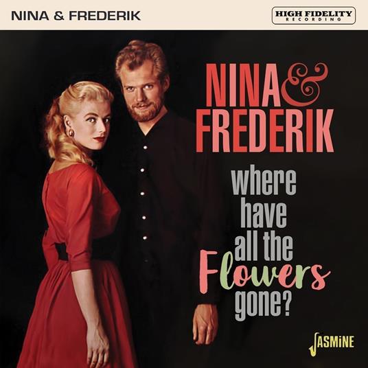 Where Have All The Flowe - CD Audio di Nina & Frederik