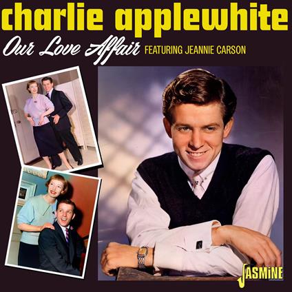 Our Love Affair - CD Audio di Charlie Applewhite