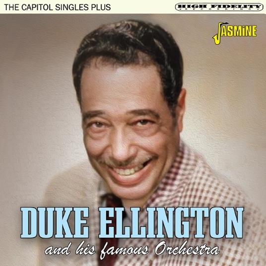 The Capitol Singles Plus - CD Audio di Duke Ellington