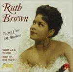 Ruth Brown-Taking Care Of Business (Sing