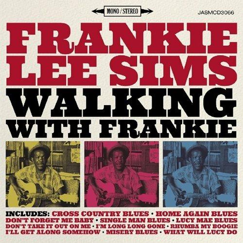 Frankie Lee Sims-Walking With Frankie - CD Audio di Frankie Lee Sims,Frankie Lee Sims