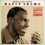 Nappy Brown-Down In The Alley (The Compl - CD Audio di Nappy Brown