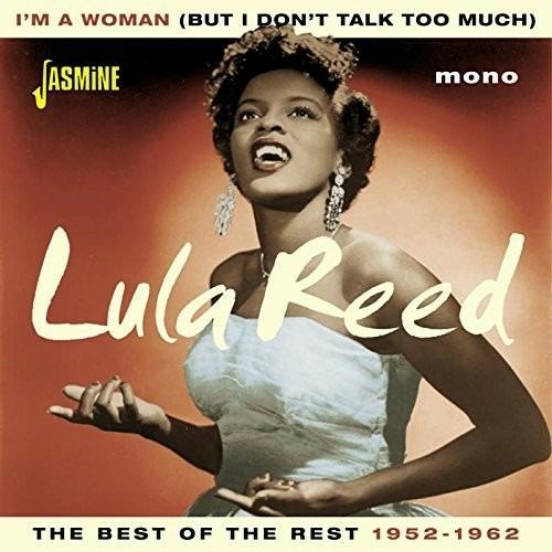 Lula Reed-I'M A Woman (But I Don'T Talk - CD Audio di Lula Reed
