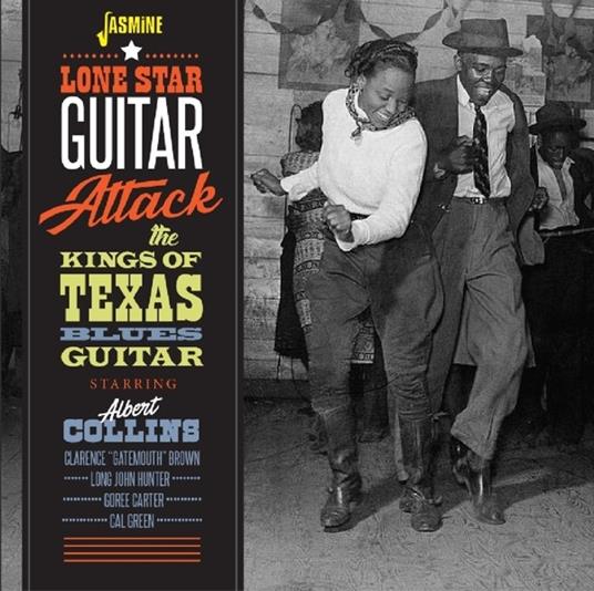 Lone Star Guitar Attack. The Kings of Texas Blues Guitar - CD Audio
