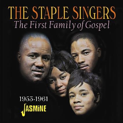 First Family of Gospel - CD Audio di Staple Singers