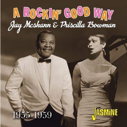 A Rockin' Good Way - CD Audio di Jay McShann,Priscilla Bowman